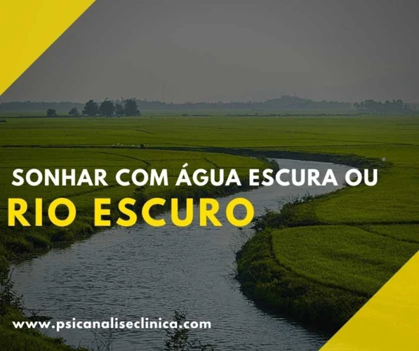 Água Escura E Corrente No Sonho